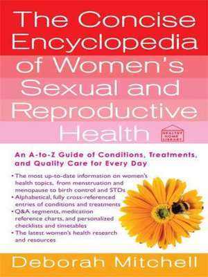 cover image of The Concise Encyclopedia of Women's Sexual and Reproductive Health